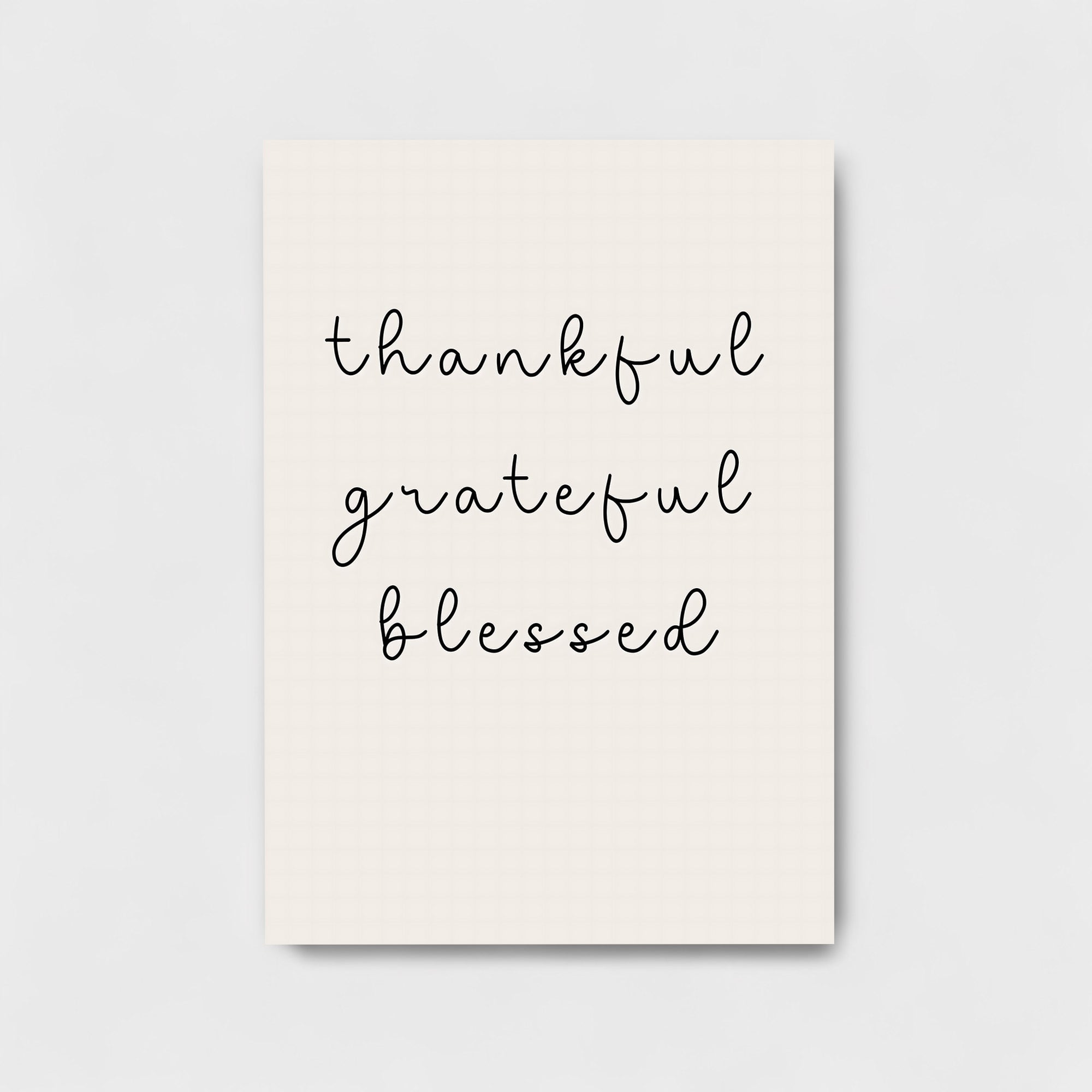 THANKFUL GRATEFUL BLESSED