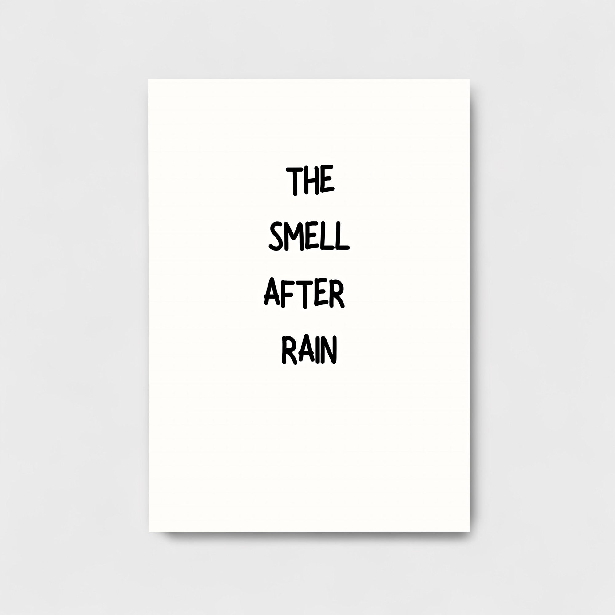 THE SMELL AFTER RAIN