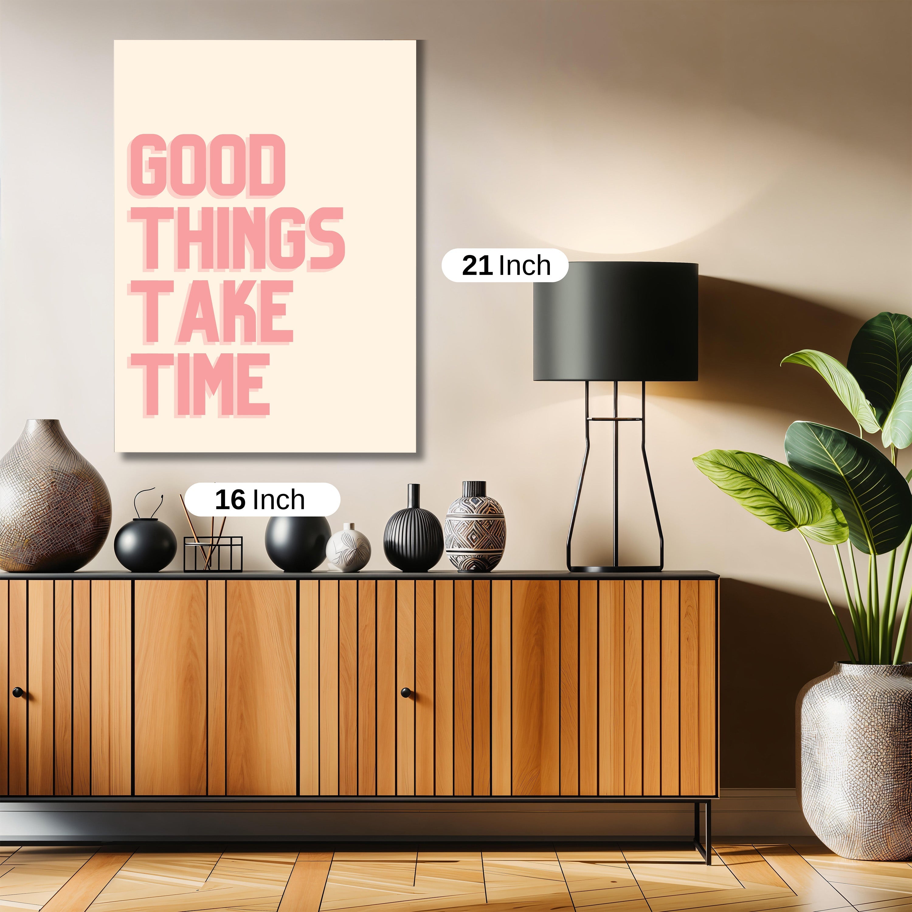 good things take time