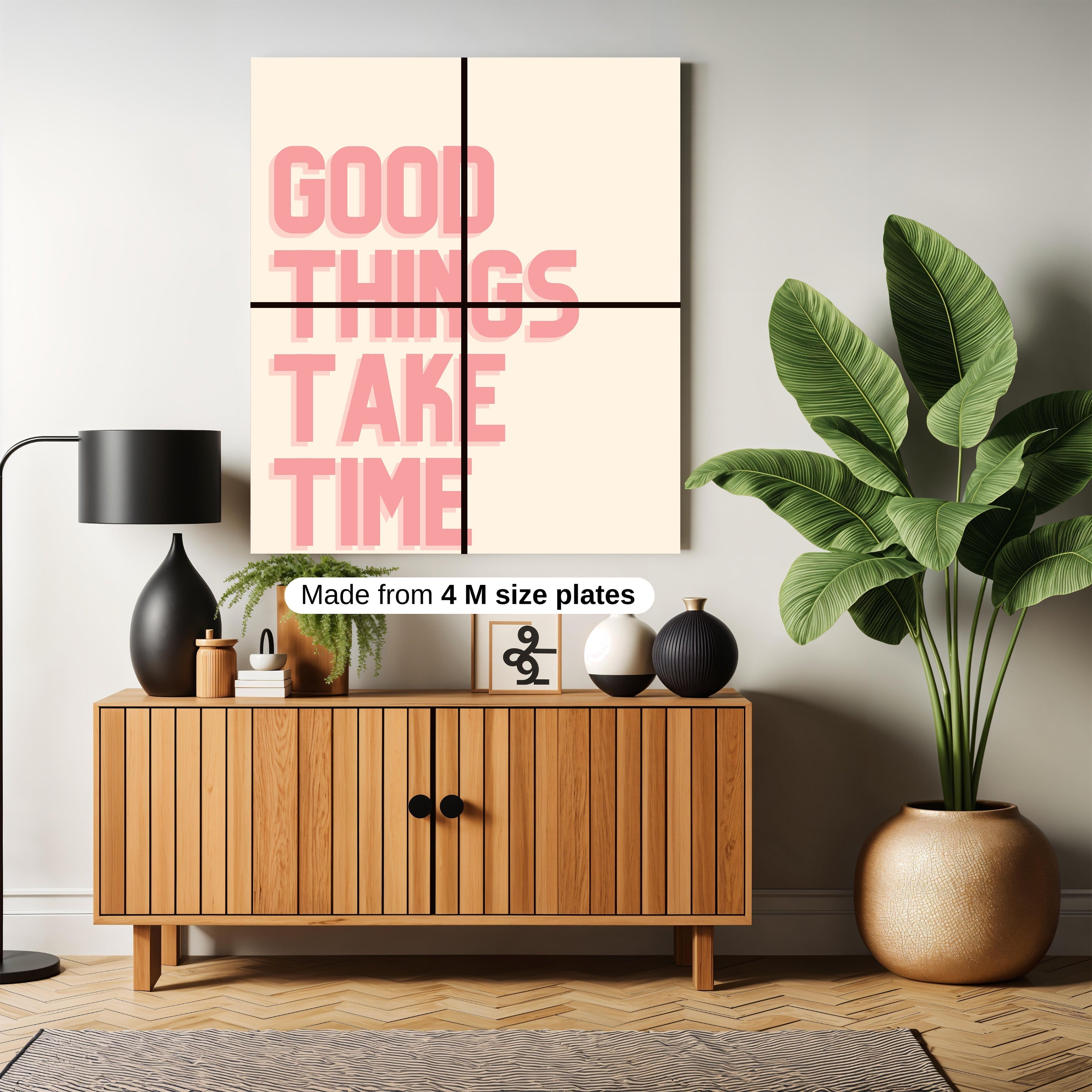good things take time