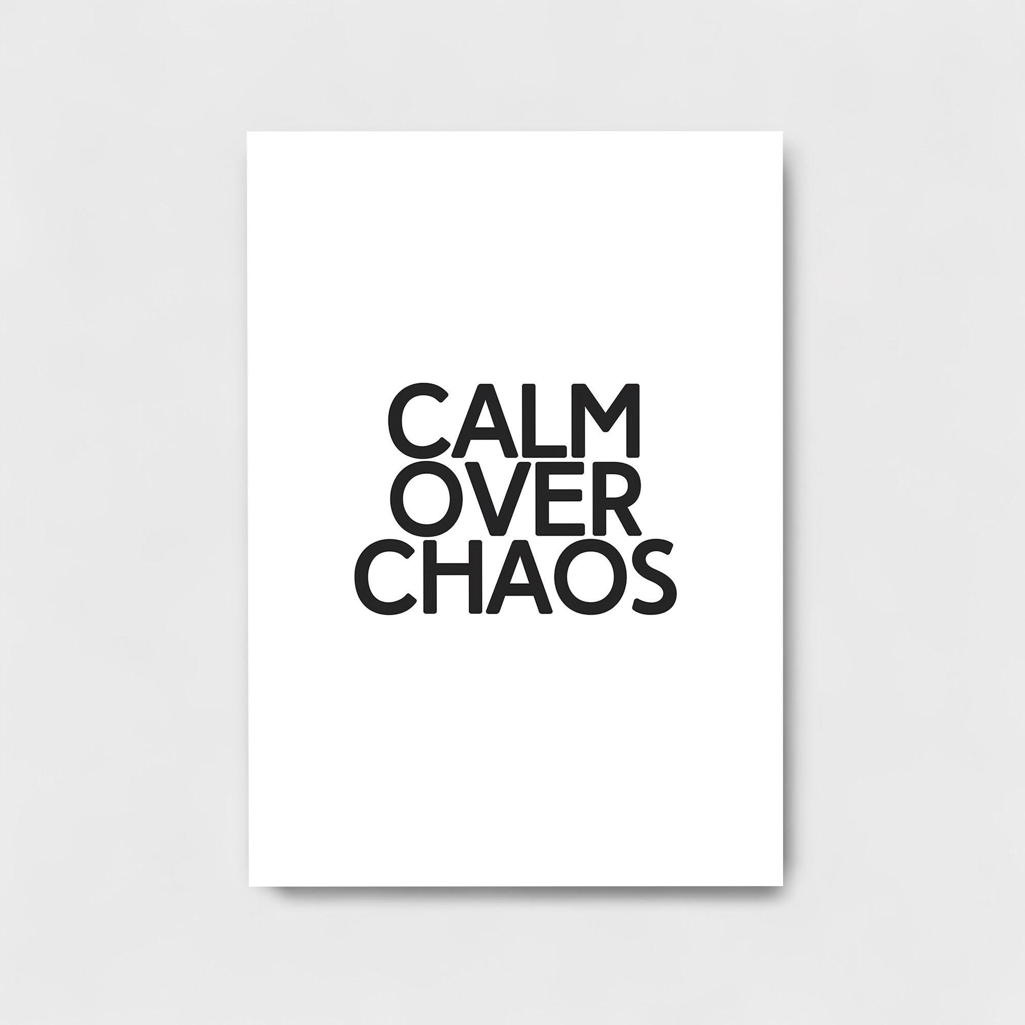CALM OVER CHAOS