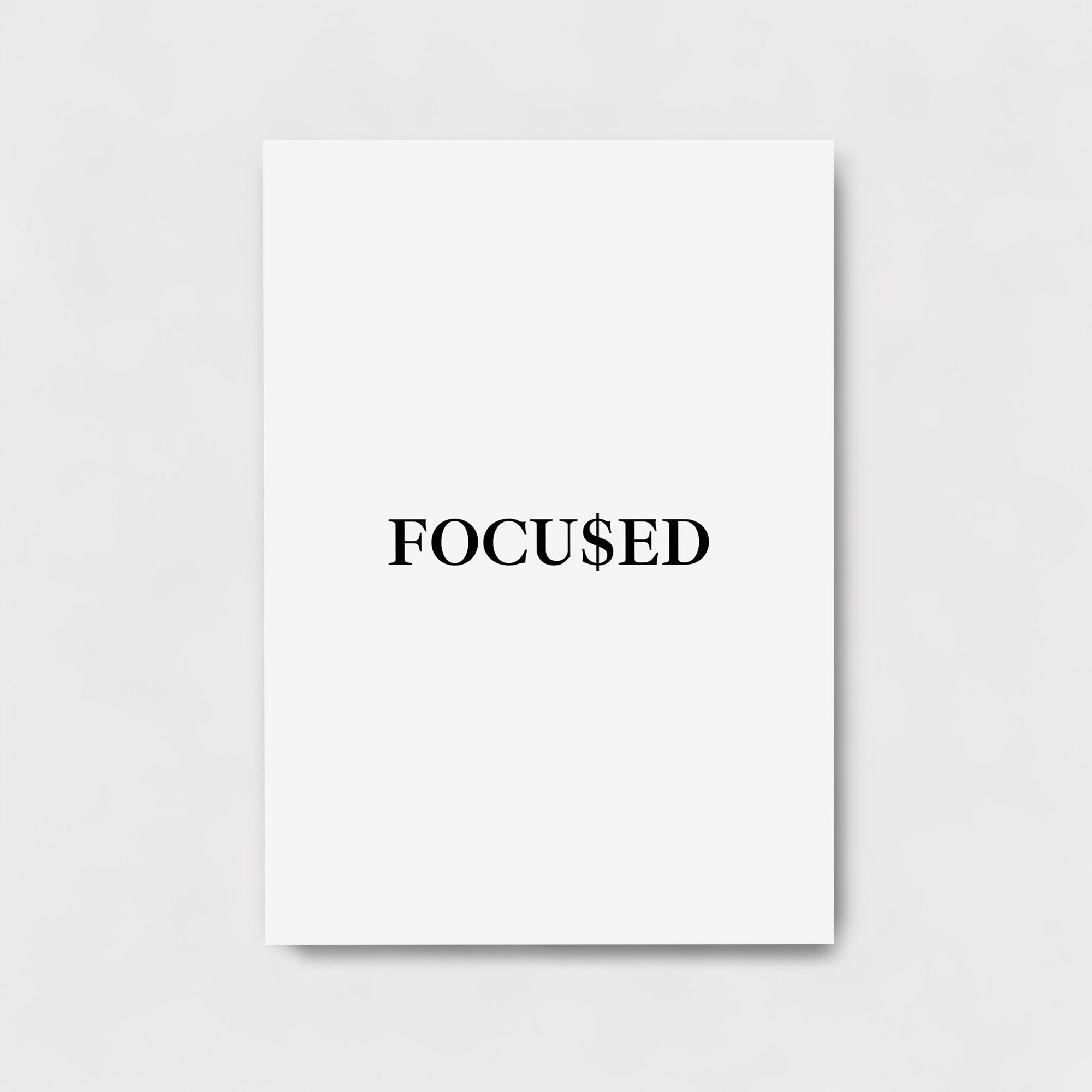 FOCUSED
