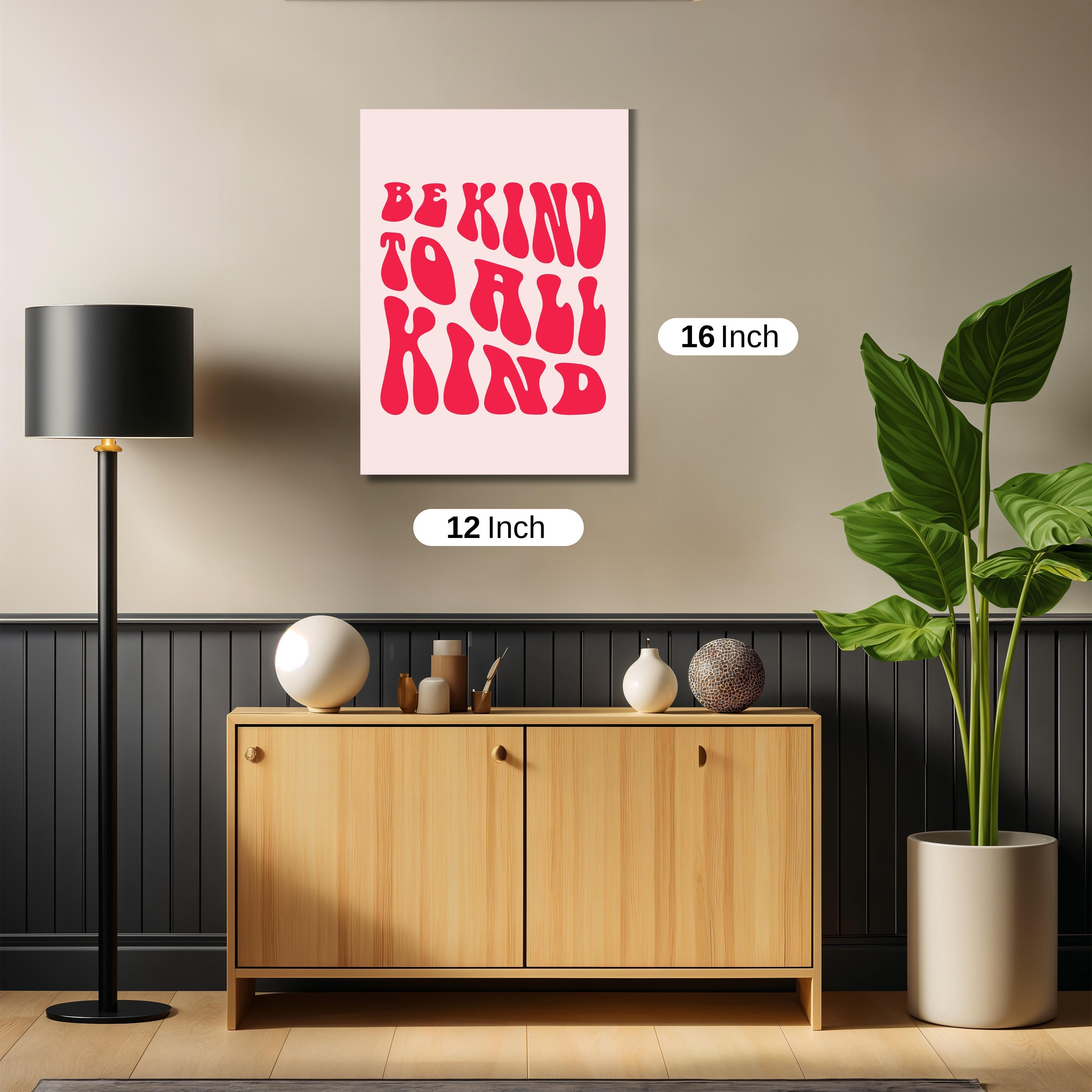 Be Kind to All kind