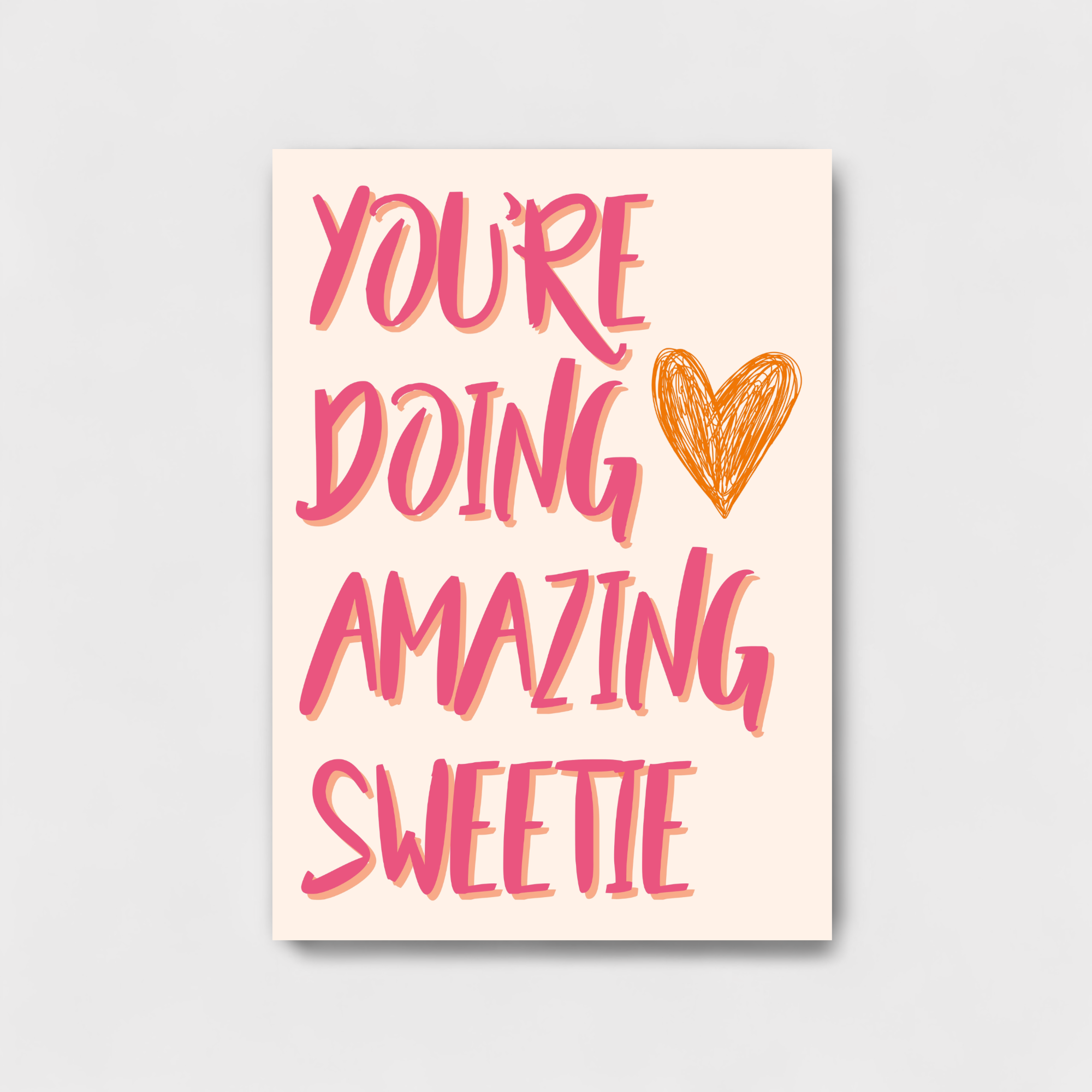 You're doing amazing sweetie artwork