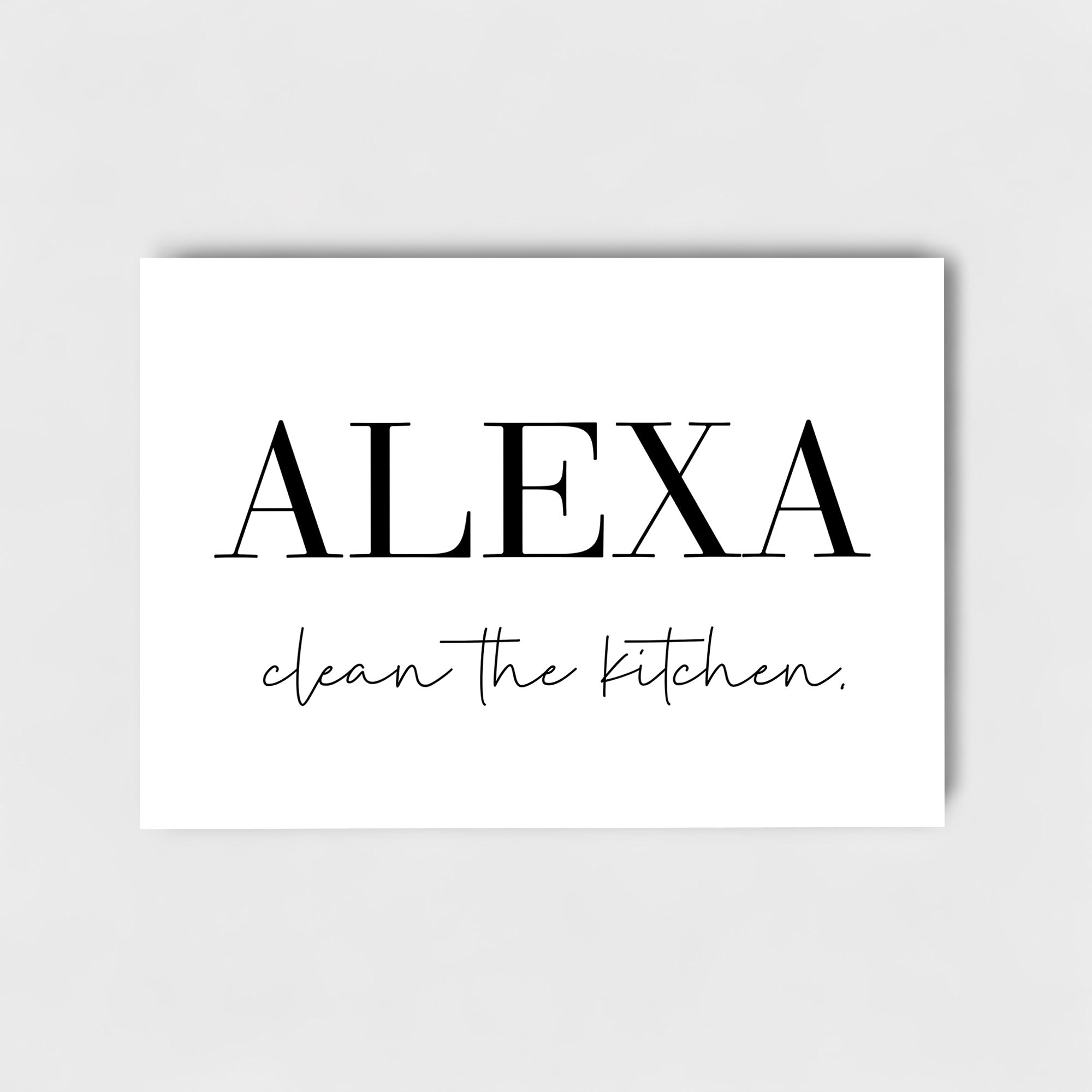 ALEXA CLEAN THE KITCHEN