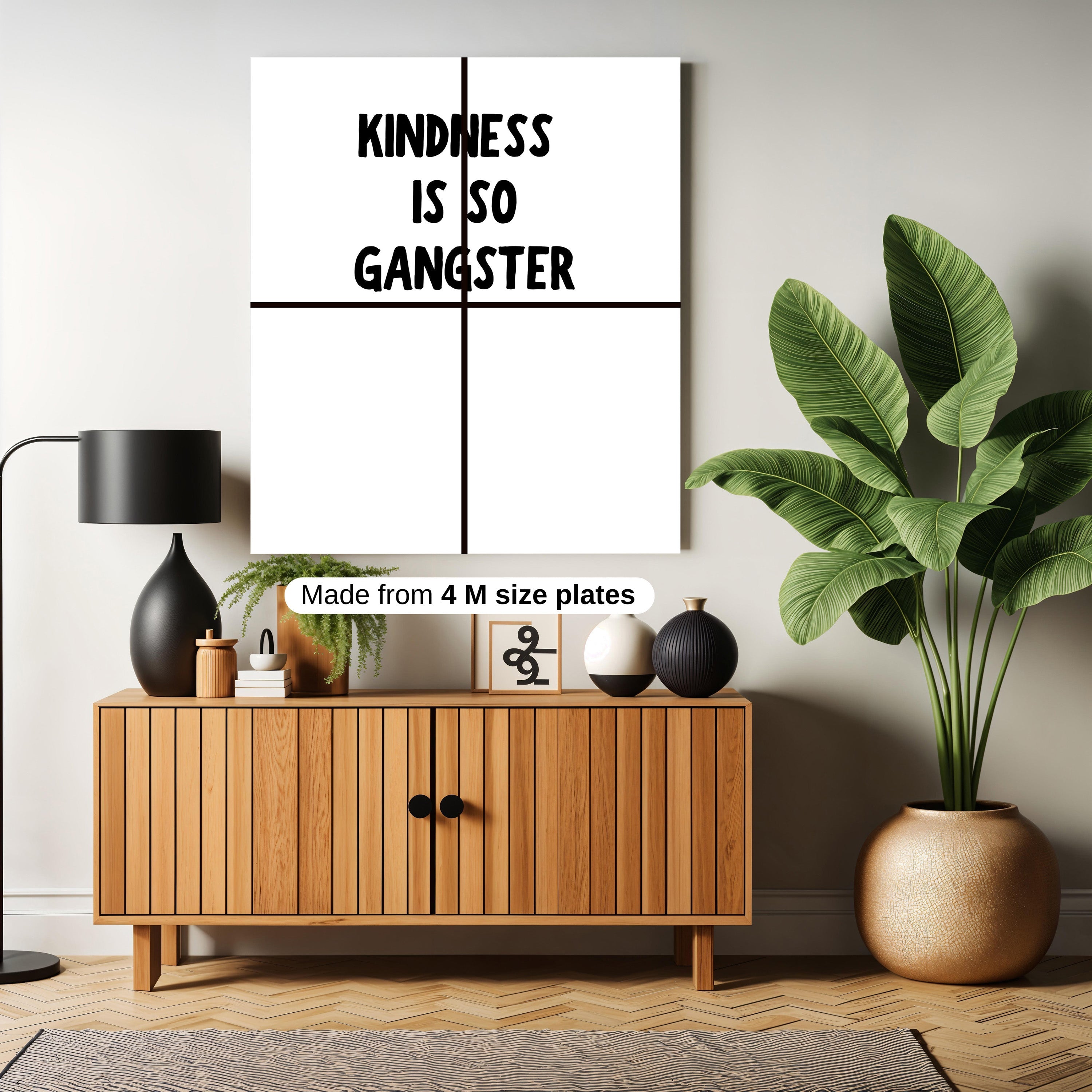 KINDNESS IS SO GANGSTER