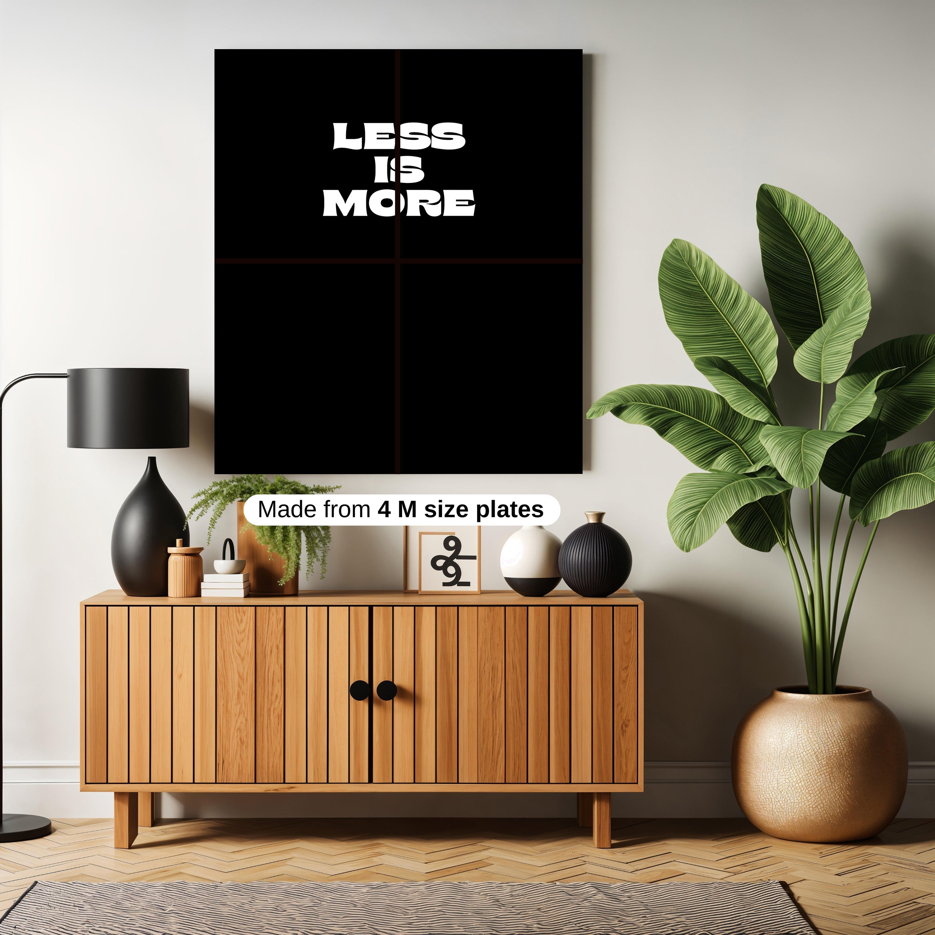 LESS IS MORE